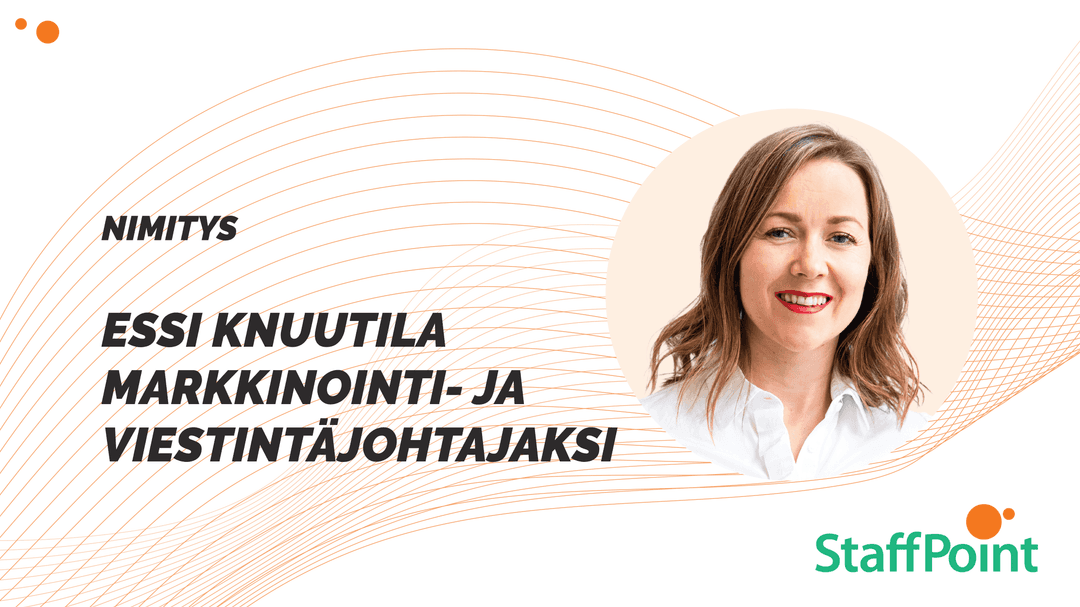 Essi Knuutila on nimetty StaffPoint-konsernin markinointi- ja viestintäjohtajaksi.